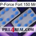 P-Force Fort 150 Мг 20